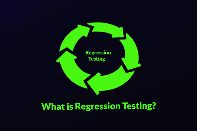 what is regression testing image banner green
